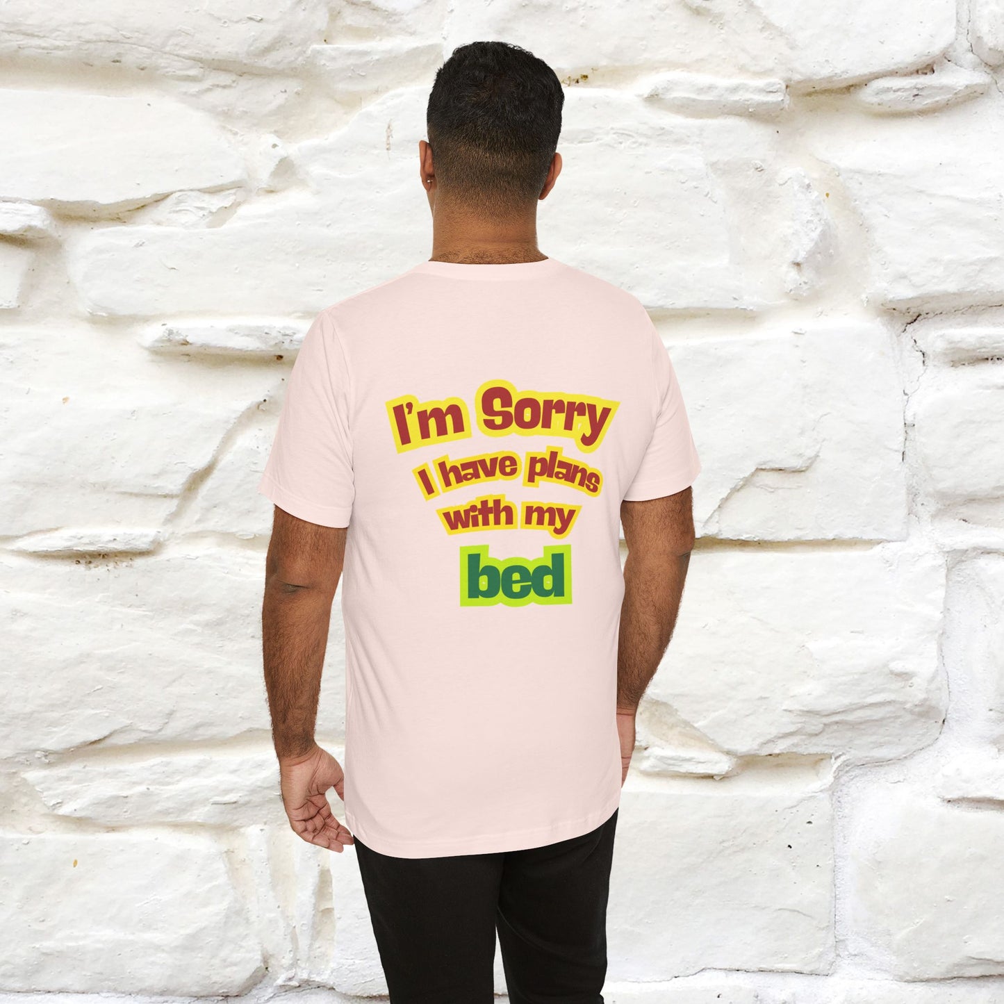 "I Am Sorry I Have Plans With My Bed" |  Cat T-Shirt | Front & Back Design | Nunu&Miao Studio