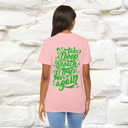 "Take a Deep Breath & Try All Over Again" Cat T-Shirt| Front & Back Design | Nunu&Miao Studio