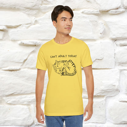 "Can't Adult Today" |Cat T-Shirt | Nunu&Miao Studio