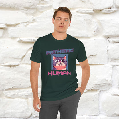 ''Pathetic Human'' | Funny Cat T-Shirt | Nunu&Miao Studio