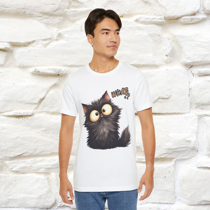 What? Cat T-Shirt for Men & Women | 100% Cotton* Funny & Stylish Tee