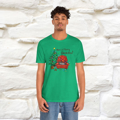 Have a Merry Christmas | Festive Cat Christmas Shirt for Men & Women | 100% Cotton