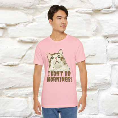 ''I Don't Do Mornings''  Cat T-shirt | Cat T-Shirt | Nunu&Miao Studio