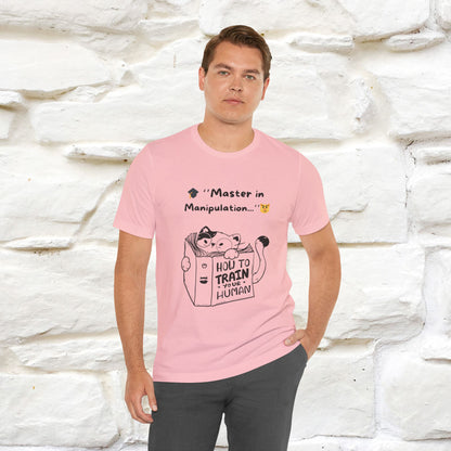 ''Master In Manipulation. How To Train Your Human ''  Cat T-shirt for Men and Women  100% Cotton*