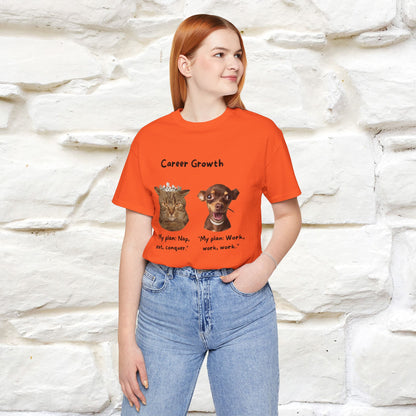 "Career Growth: Cat vs. Dog" Funny T-Shirt for Men & Women | 100% Cotton* 🐾