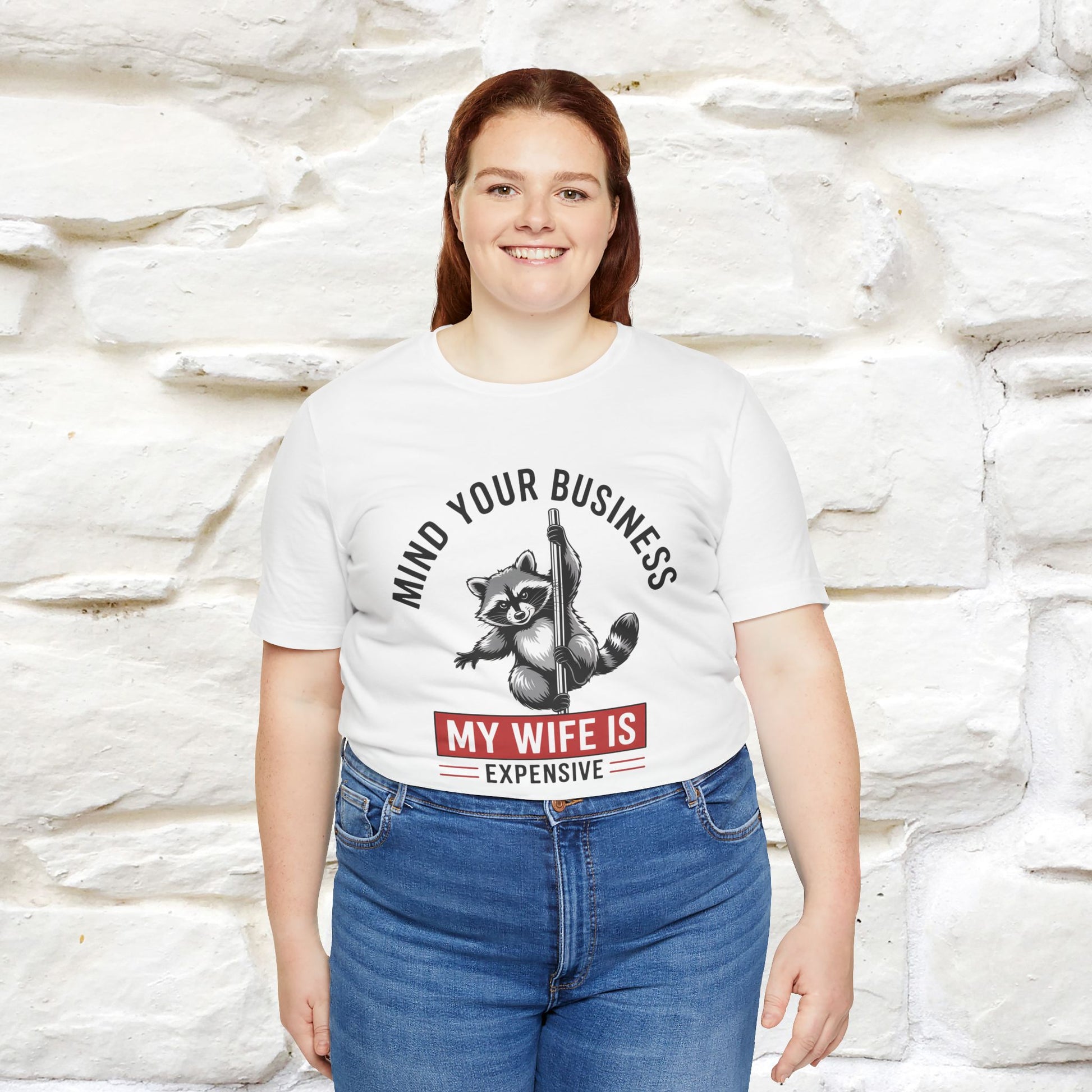 "Mind Your Business My Wife Is Expencive" Funny T-shirt |Nunu&Miao Studio - Nunu&Miao Studio
