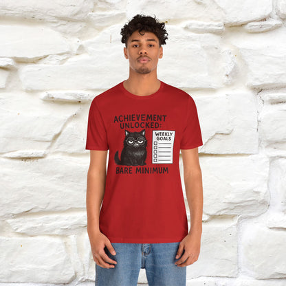 "Achievement Unlocked Bare Minimum." |Cat T-Shirt | Nunu&Miao Studio