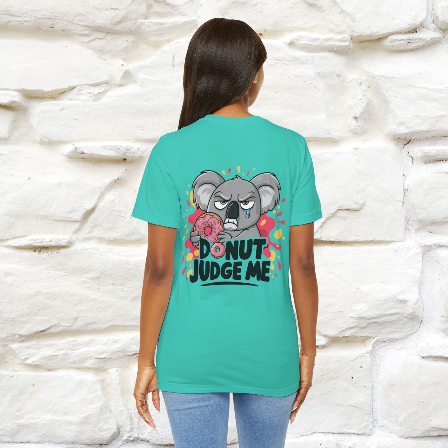 "Donut Judge Me " |Funny  T-Shirt | Front & Back Design | Nunu&Miao Studio