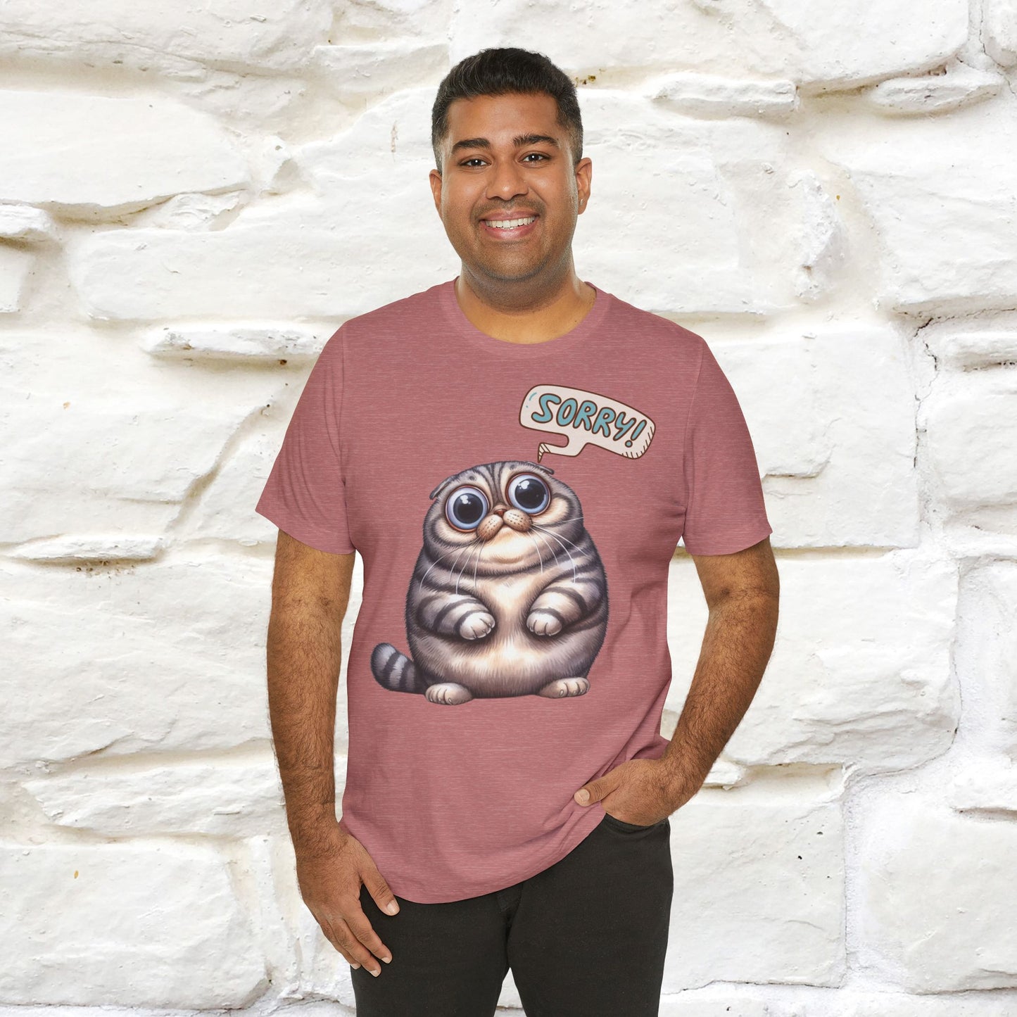 Sorry Cat T-Shirt for Men & Women | 100% Cotton* Funny & Stylish Tee