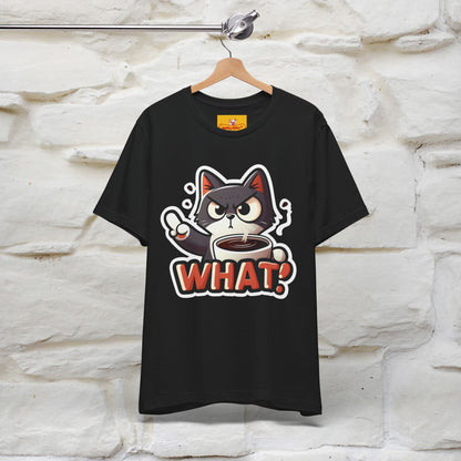 ''What !'' | Cat T-Shirt  | Nunu&Miao Studio