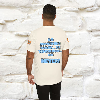 "Do something today… or tomorrow… or never." Cat T-Shirt| Front & Back Design | Nunu&Miao Studio