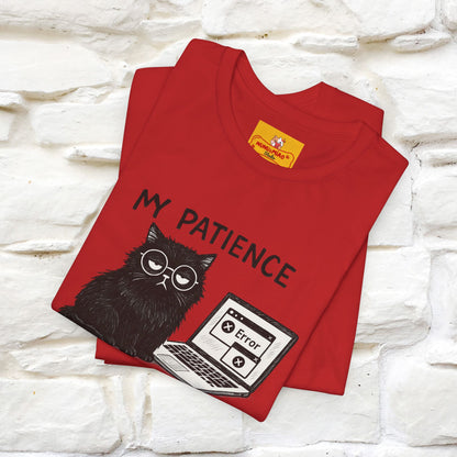 "My Patience Has Left The Chat" |Cat T-Shirt | Nunu&Miao Studio