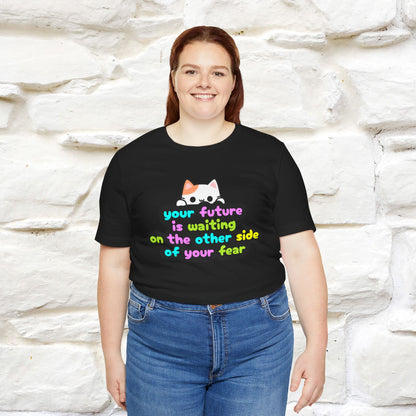 "Your Future Is Waiting ..." T-shirt for Men & Women | 100% Cotton*