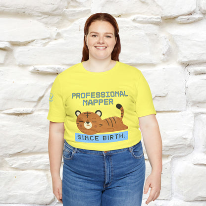 ''Professional napper since birth.''| CatT-Shirt | Nunu&Miao Studio