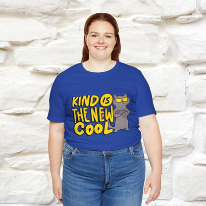 "Kind Is the New Cool" T-Shirt for Men & Women | 100% Cotton*