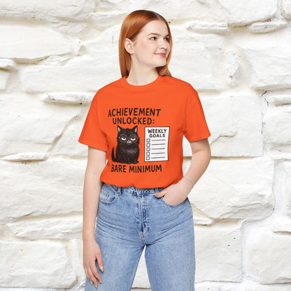 "Achievement Unlocked Bare Minimum." |Cat T-Shirt | Nunu&Miao Studio