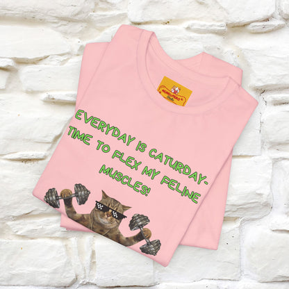 "Everyday Is Caturday – Flex My Feline Muscle"| Funny Cat T-Shirt  |Nunu&Miao Sudio