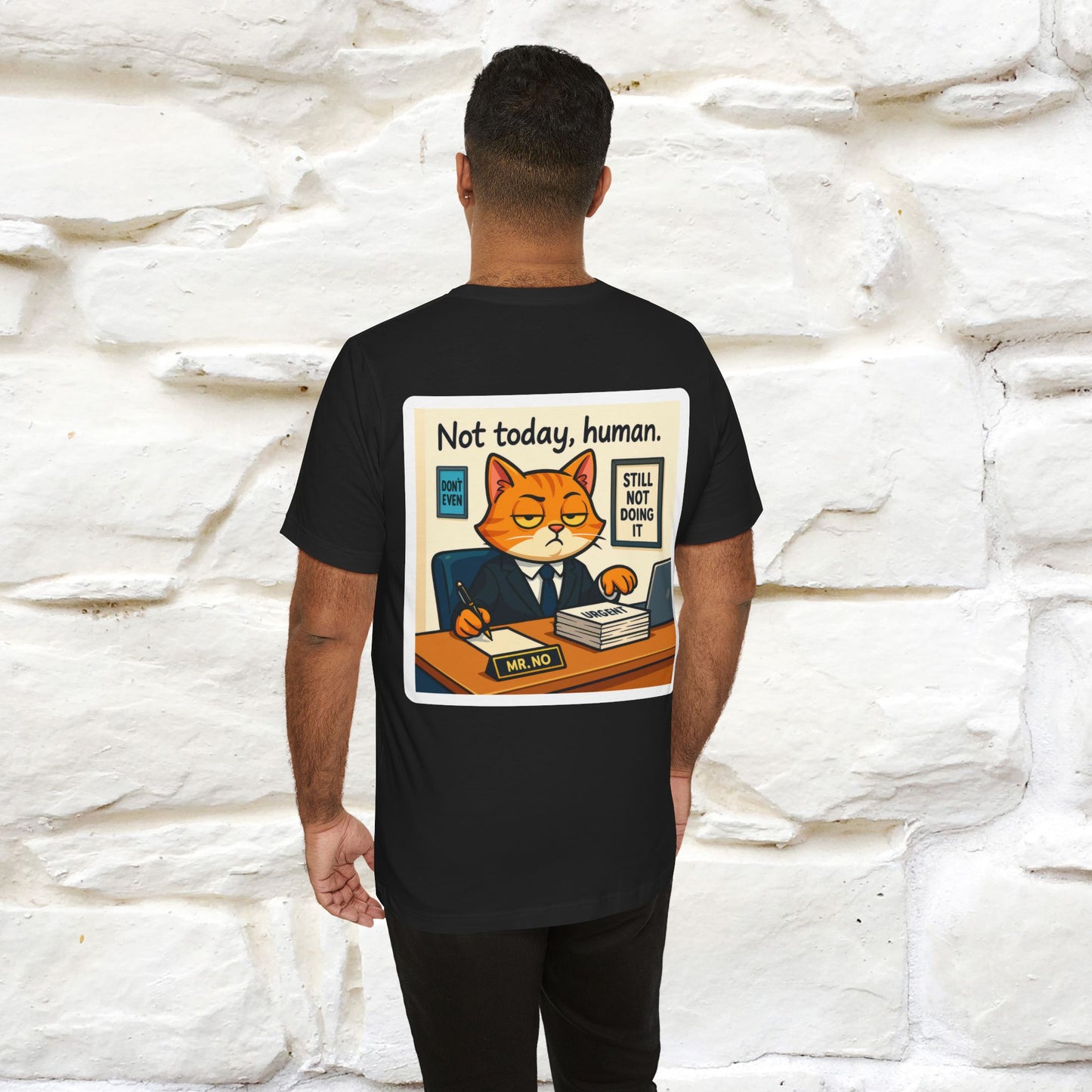 ''Not Today, Human''|  Sarcastic Cat T-Shirt | Front & Back Design | Nunu&Miao Studio