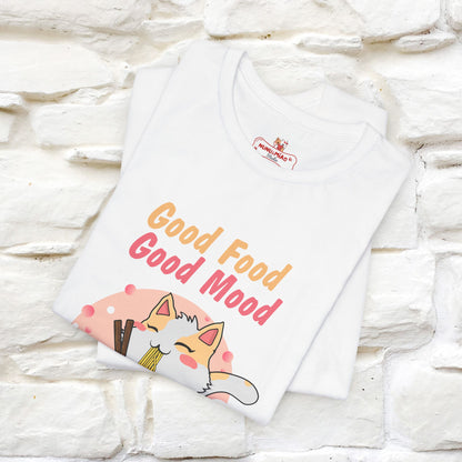 "Good Food Good Mood" Cat T-shirt for Men & Women | 100% Cotton*