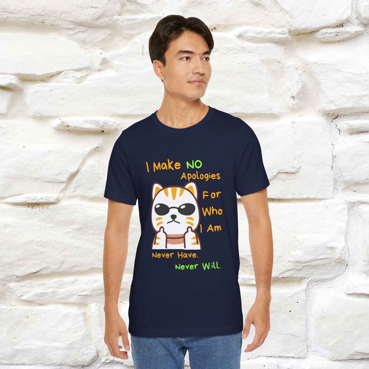 "I Make No Apologies... " |Cat T-Shirt | Nunu&Miao Studio
