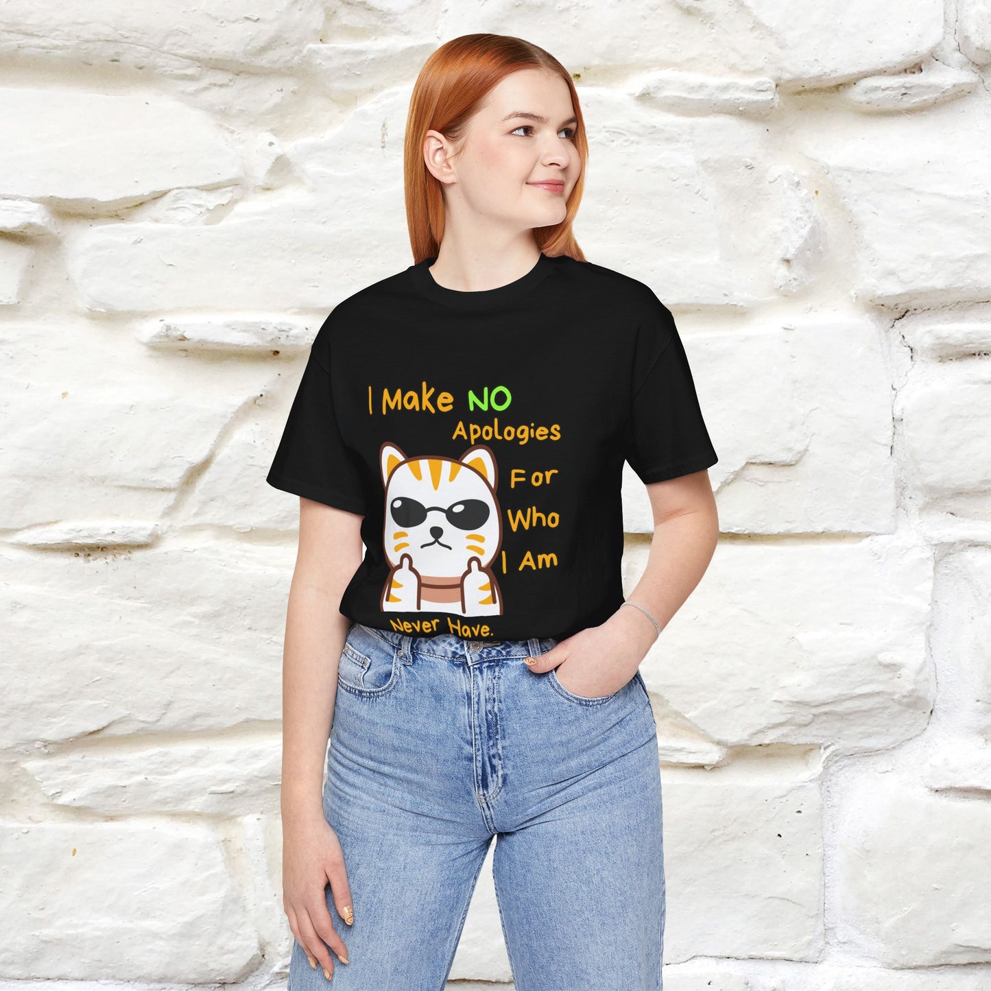 "I Make No Apologies... " |Cat T-Shirt | Nunu&Miao Studio