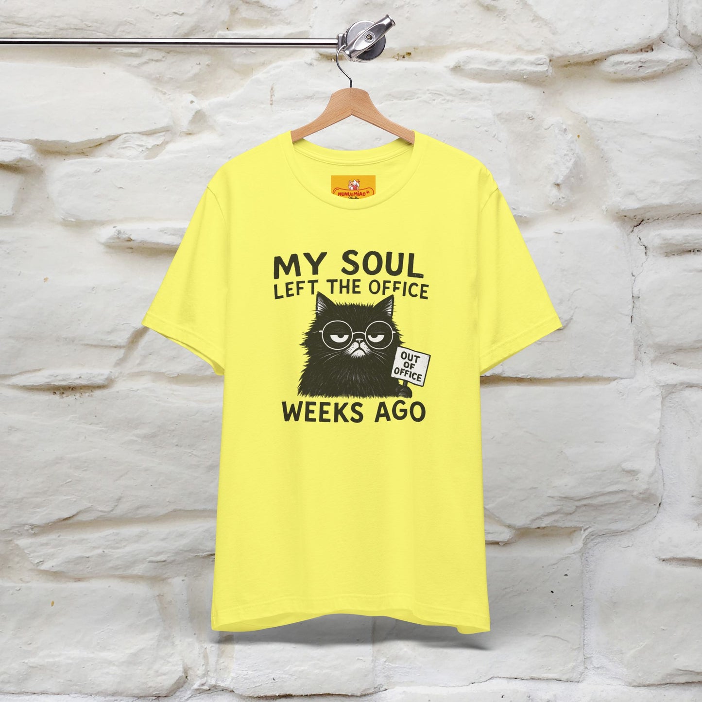 "My Soul Left The Office..." |Funny Cat T-Shirt | Nunu&Miao Studio