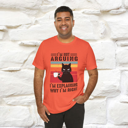 Non sto discutendo, sto spiegando perché ho ragione T-shirt con gatto per uomo e donna | 100% cotone* Maglietta divertente