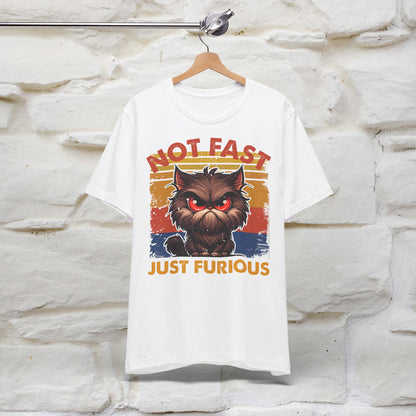 ''Not Fast Just Furious'' T-shirt for Man 100% Cotton* - Nunu&Miao Studio