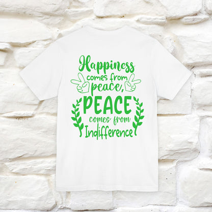 "Happiness Comes From Peace, Peace Comes From Indifference" Cat T-Shirt| Front & Back Design | Nunu&Miao Studio