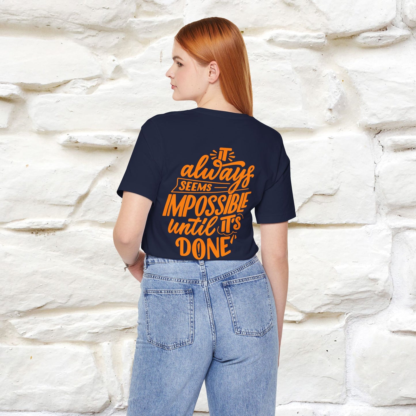 "It Always Seems Impossible Until It’s Done" Cat T-Shirt| Front & Back Design | Nunu&Miao Studio