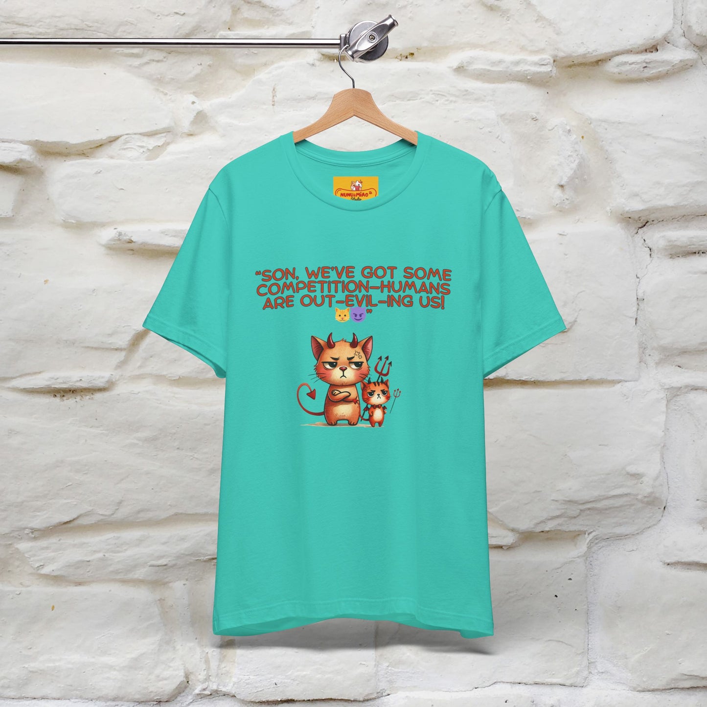 "Humans Are Out-Evil-Ing Us." Cat  T-shirt |Nunu&Miao Studio