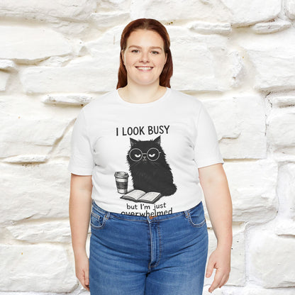 "I Look Busy But I'm Just Overwhelmed" |Cat T-Shirt | Nunu&Miao Studio