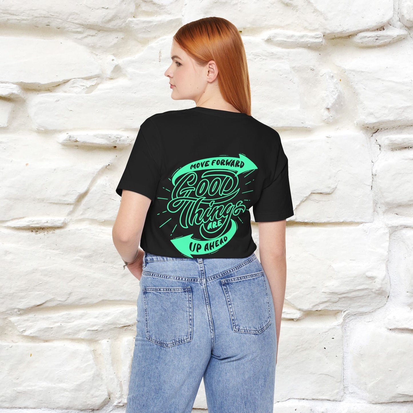 "Move Foreward Good Things Are Up Head" Cat T-Shirt| Front & Back Design | Nunu&Miao Studio