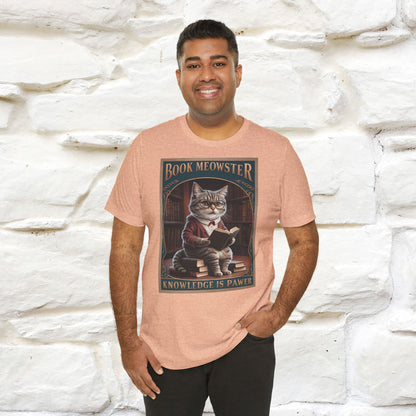 "Book Meowster: Knowledge Is Pawer Cat T-Shirt for Men & Women | 100% Cotton*