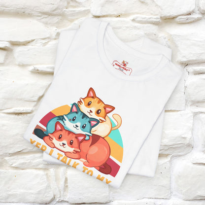 ''Yep, I Talk To My Cats'' Cute Cat T-Shirt for Men & Women | 100% Cotton* 🐾