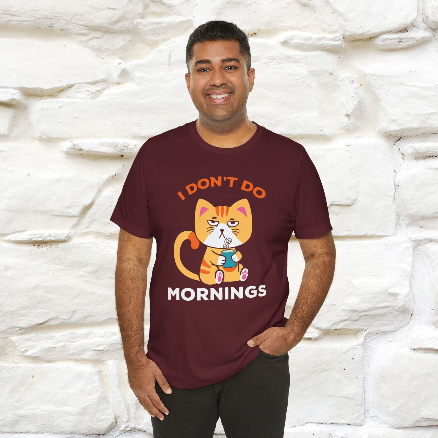 ''I Don't Do Mornings''  Cat T-shirt for Men and Women 100% Cotton*