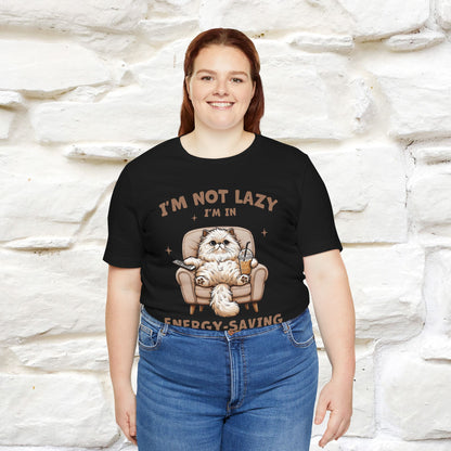 "I'm Not Lazy I'm In Energy-Saving Mode " Cat T-shirt |Nunu&Miao Studio