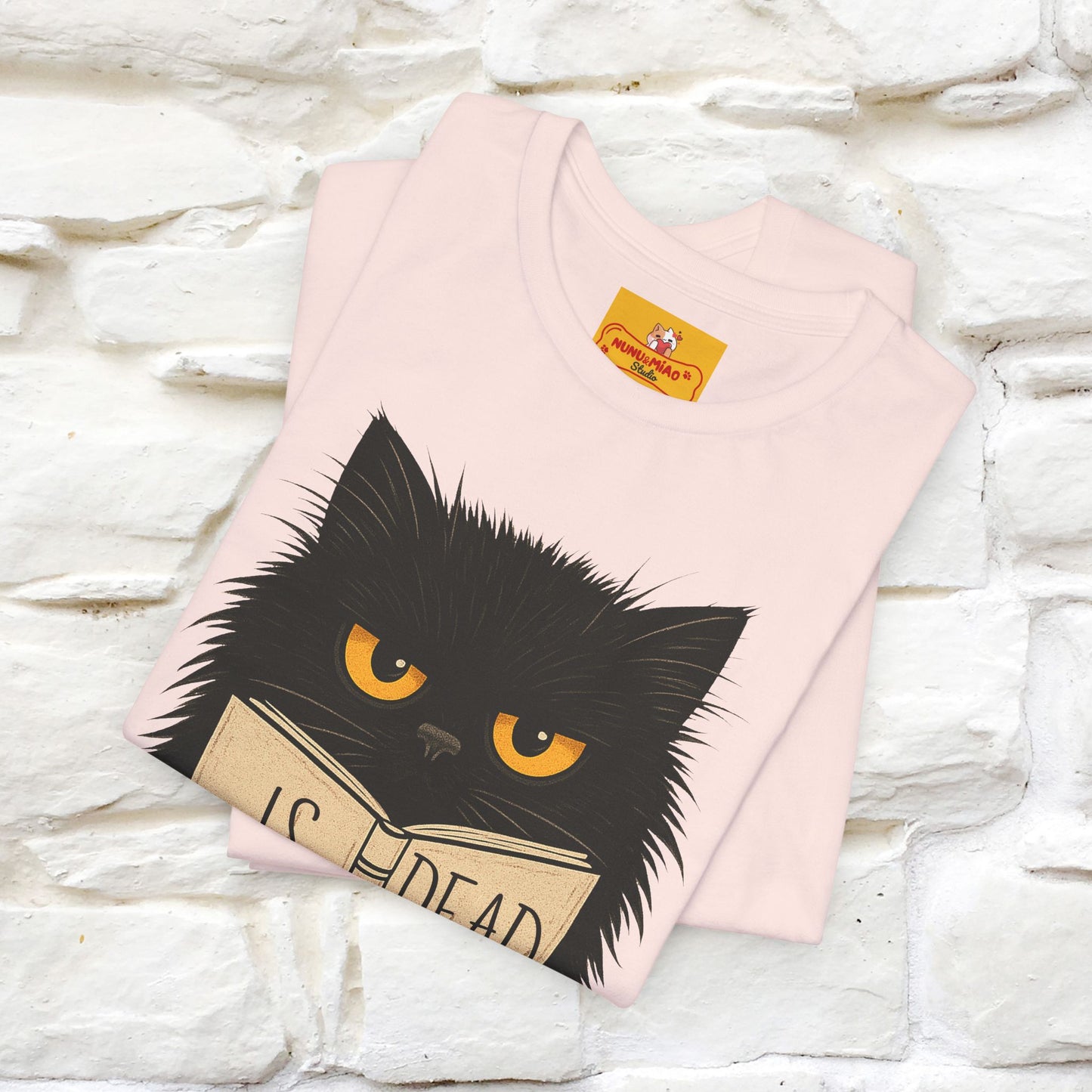 "Is He Dead Yet" |Cat T-Shirt | Nunu&Miao Studio
