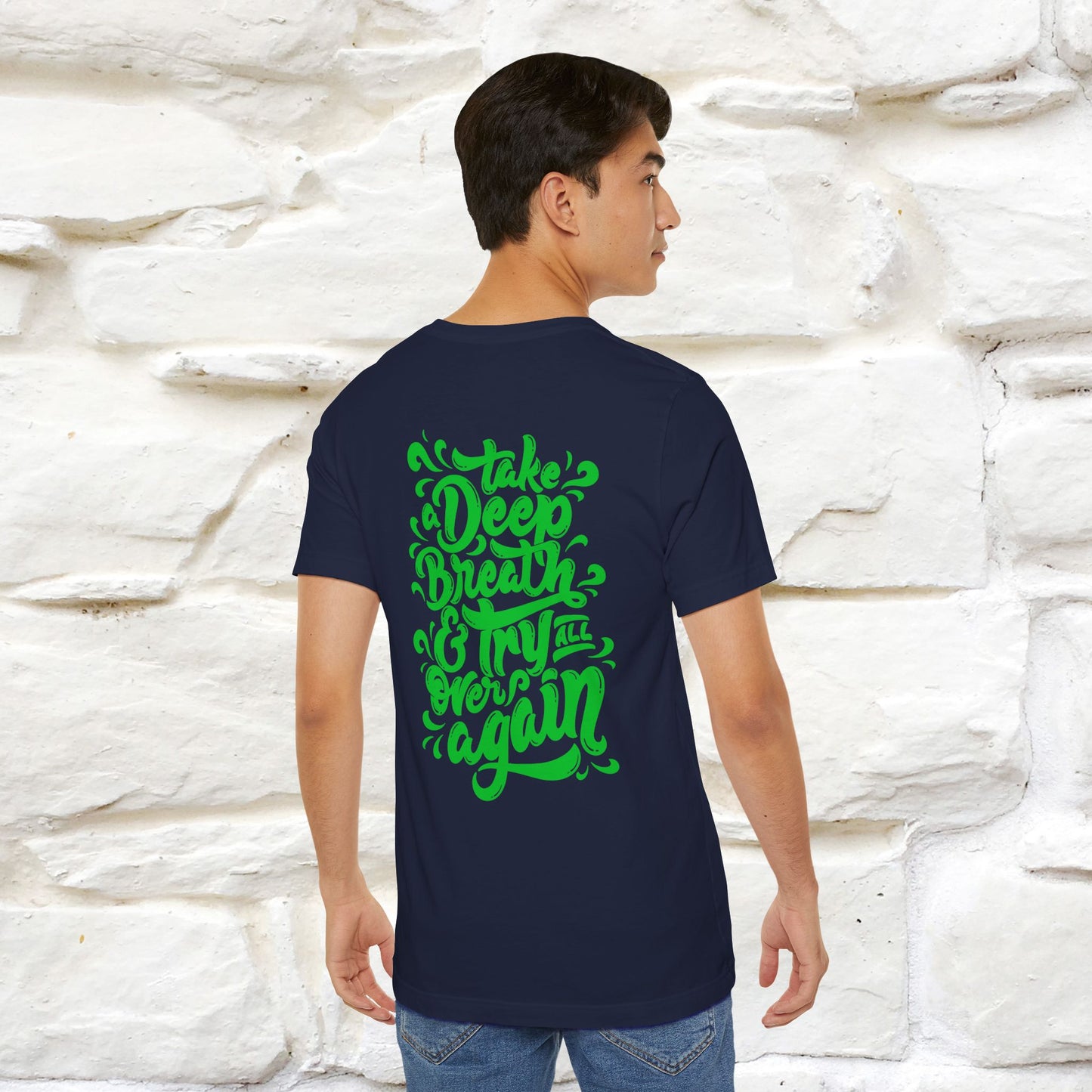 "Take a Deep Breath & Try All Over Again" Cat T-Shirt| Front & Back Design | Nunu&Miao Studio