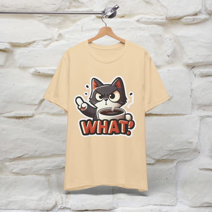 "What" Cat T-Shirt for Men & Women | 100% Cotton* | Cattitude Tee