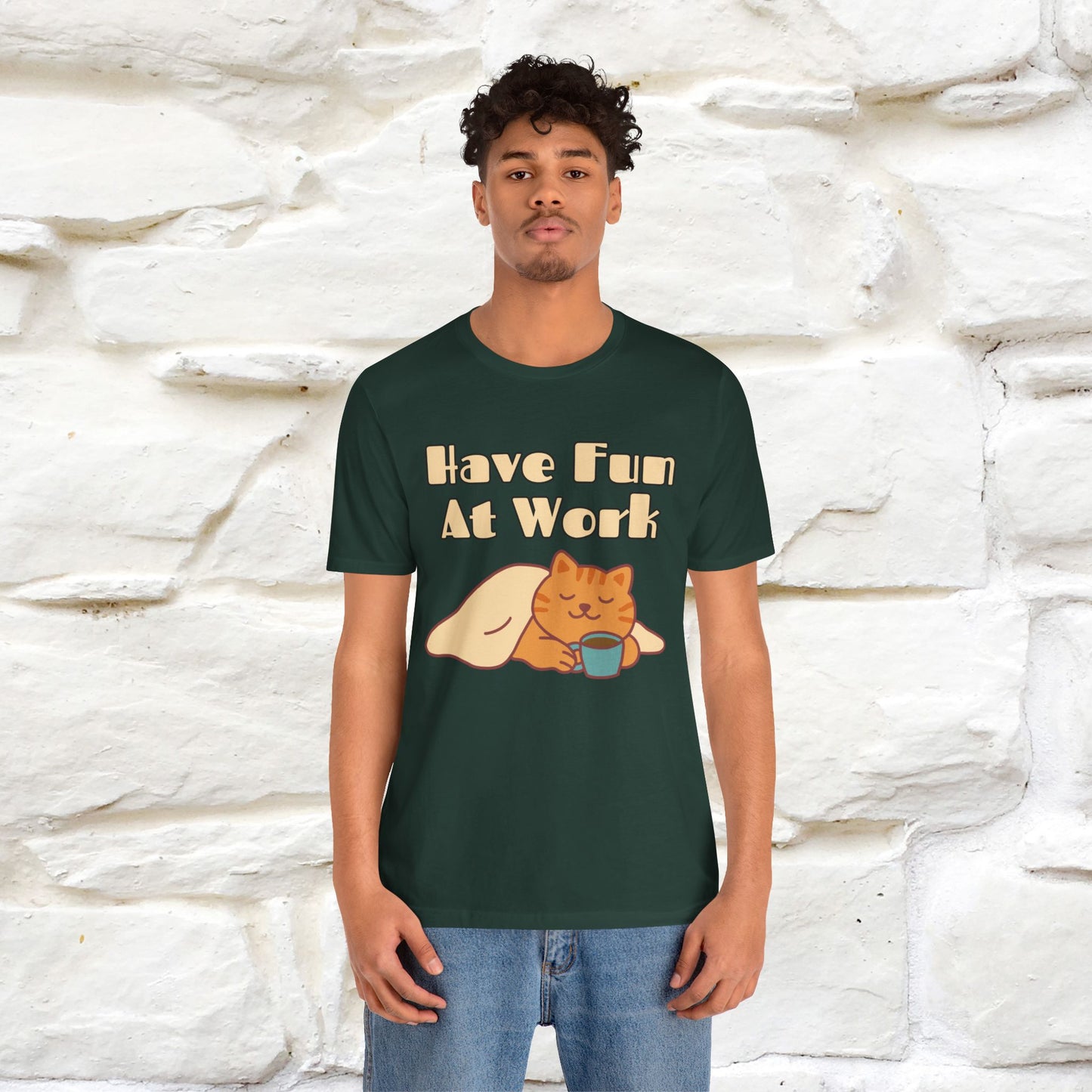 Maglietta con gatto "Have Fun At Work" per uomo e donna | 100% cotone* 🐾