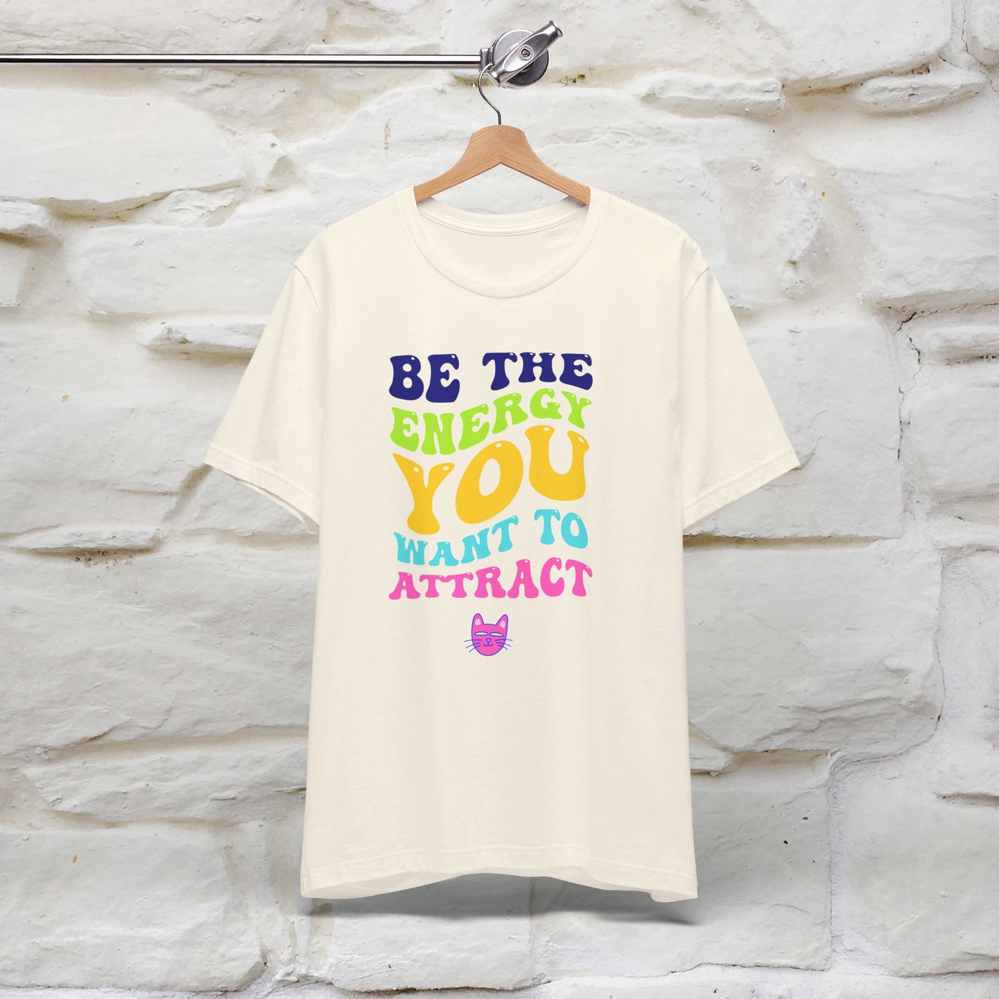 ''Be The Energy You Want To Attract'' T-shirt for Women 100% Cotton* - Nunu&Miao Studio