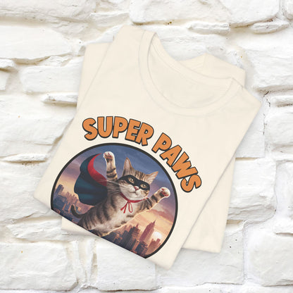 "Super Paws Saving The Day" Cat T-Shirt for Men & Women | 100% Cotton*