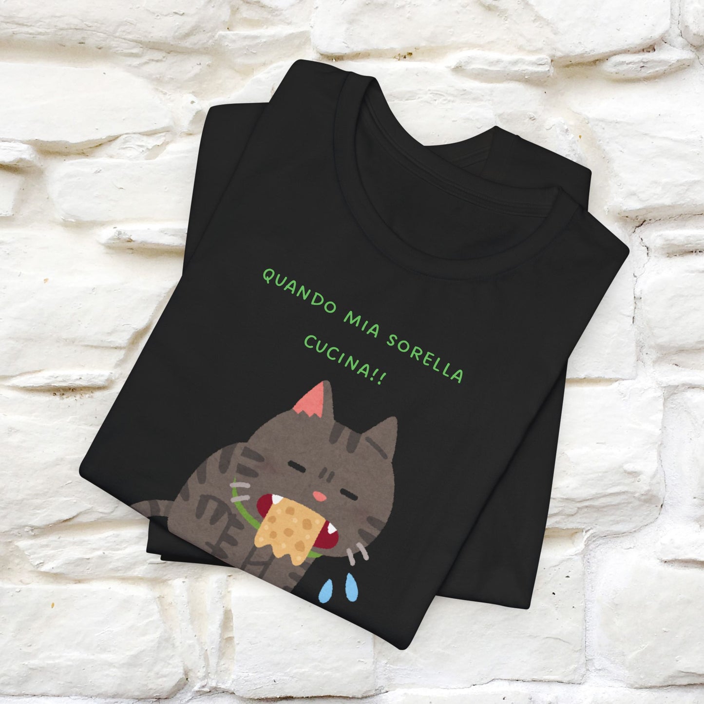 "Quando Mia Sorella Cucina" Funny Cat T-shirt for Men & Women | 100% Cotton* 🐾 | Hilarious Sibling Cat Tee