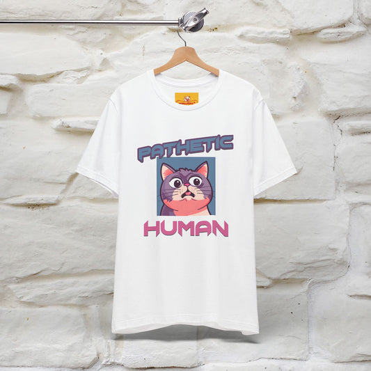 ''Pathetic Human'' | Funny Cat T-Shirt | Nunu&Miao Studio