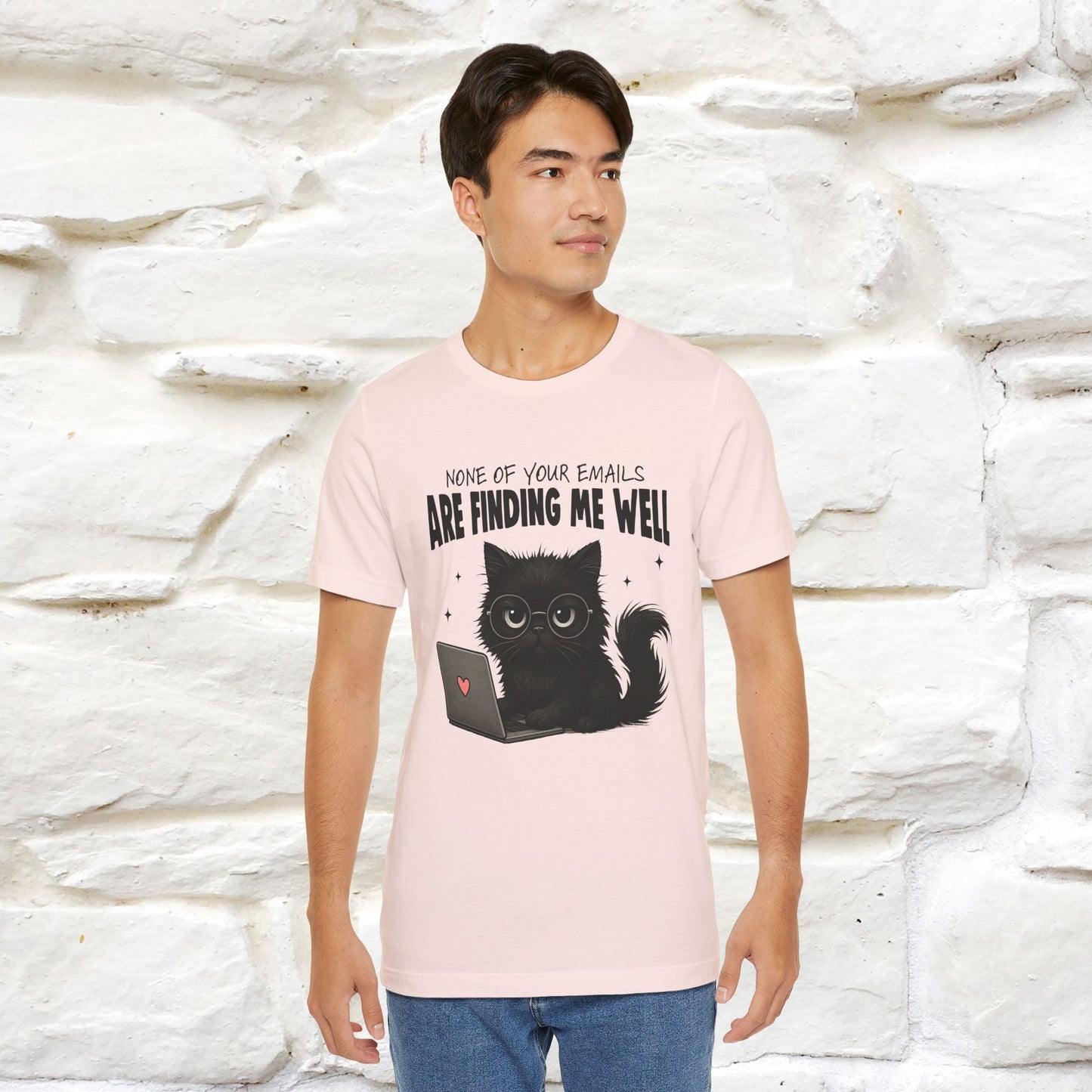 "None of your Emails Are Finding Me Well" Cat T-Shirt | Nunu&Miao Studio