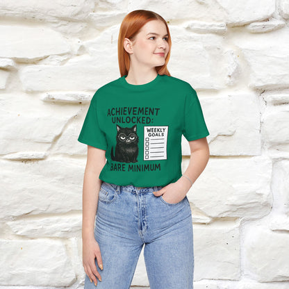 "Achievement Unlocked Bare Minimum." |Cat T-Shirt | Nunu&Miao Studio