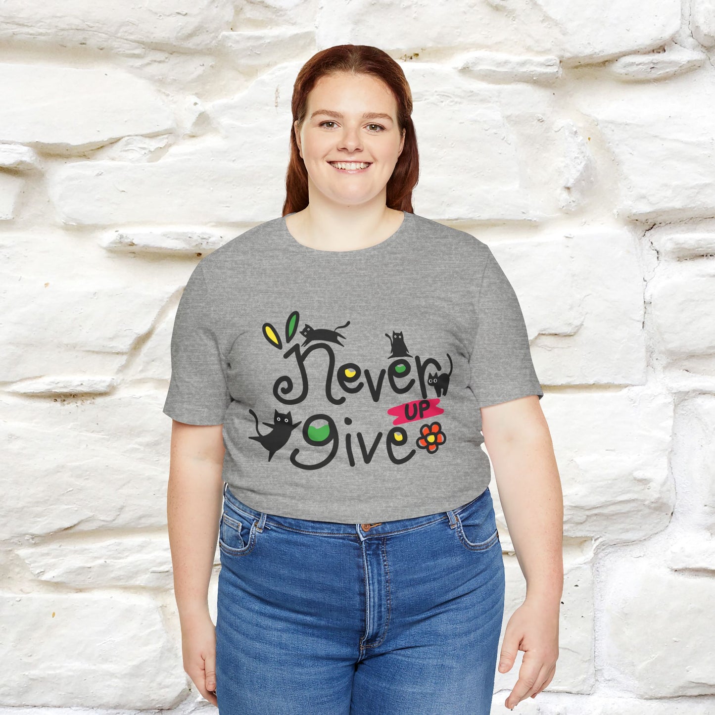 "Never Give Up" Cat T-Shirt for Men & Women | 100% Cotton* | Motivational Tee