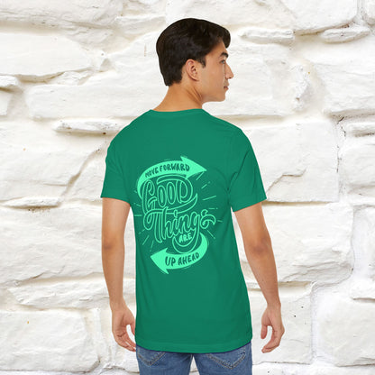 "Move Foreward Good Things Are Up Head" Cat T-Shirt| Front & Back Design | Nunu&Miao Studio