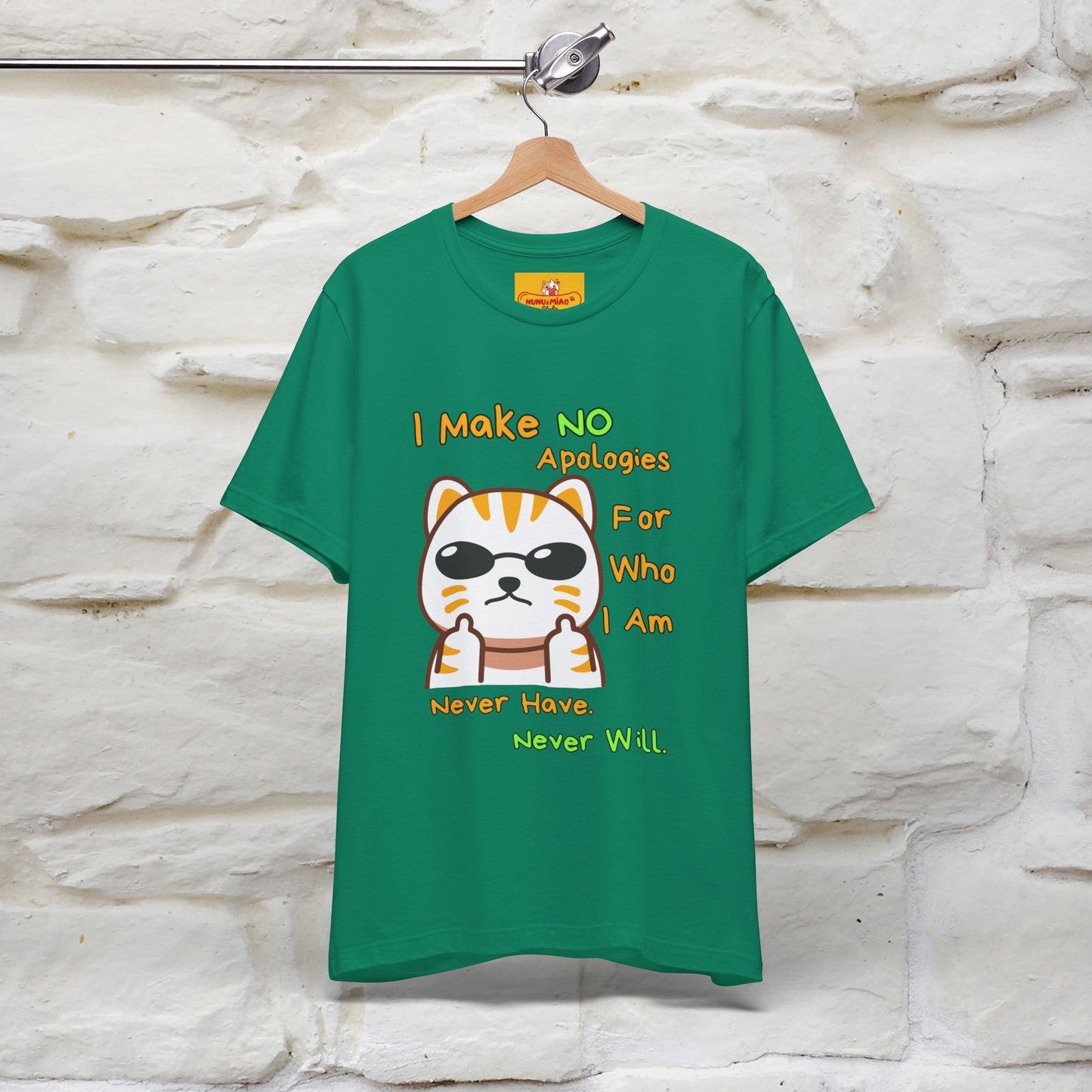 "I Make No Apologies... " |Cat T-Shirt | Nunu&Miao Studio